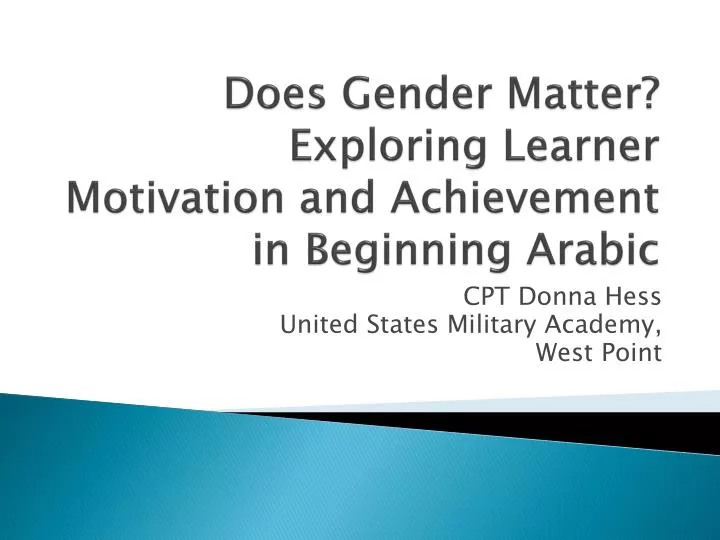 does gender matter exploring learner motivation and achievement in beginning arabic