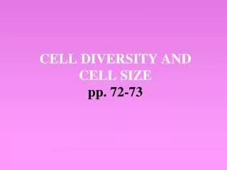 CELL DIVERSITY AND CELL SIZE pp. 72-73