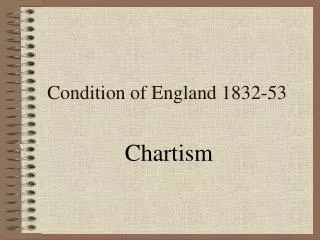 Condition of England 1832-53