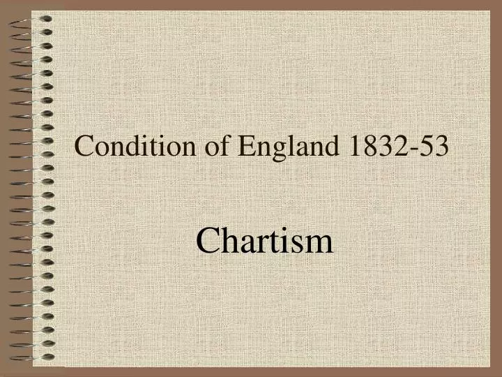 condition of england 1832 53