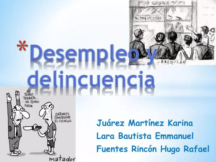 desempleo y delincuencia