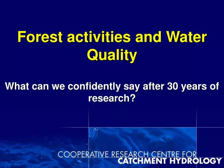 forest activities and water quality