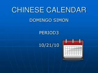 CHINESE CALENDAR