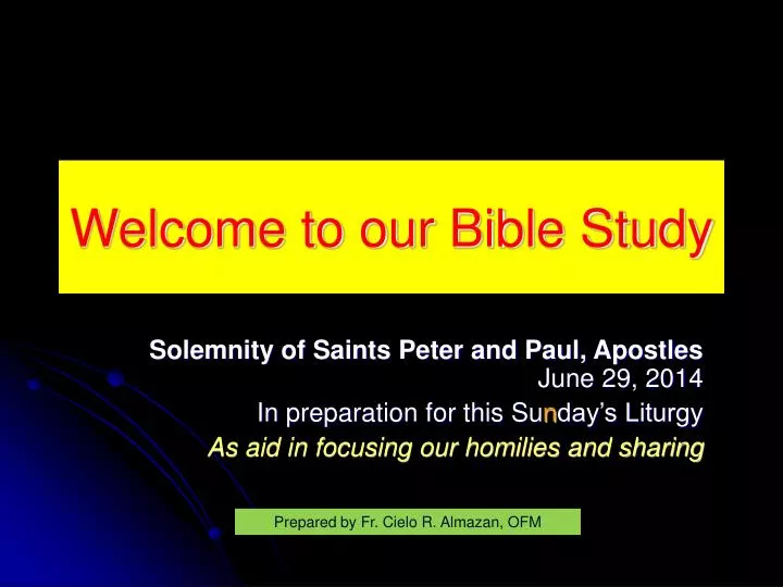 PPT - Welcome To Our Bible Study PowerPoint Presentation, Free Download ...