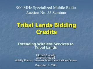 Tribal Lands Bidding Credits