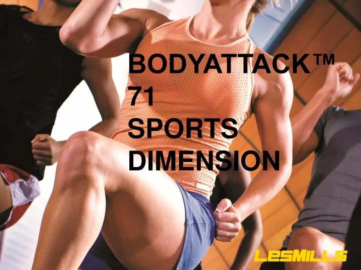 bodyattack 71 sports dimension