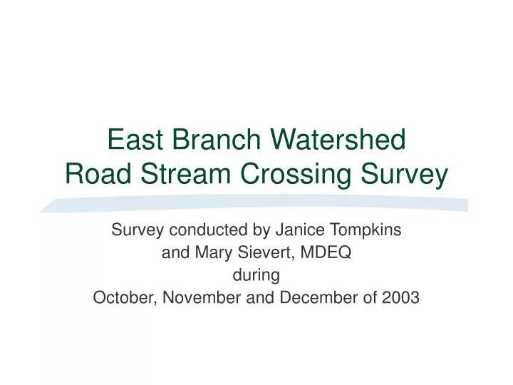 east branch watershed road stream crossing survey