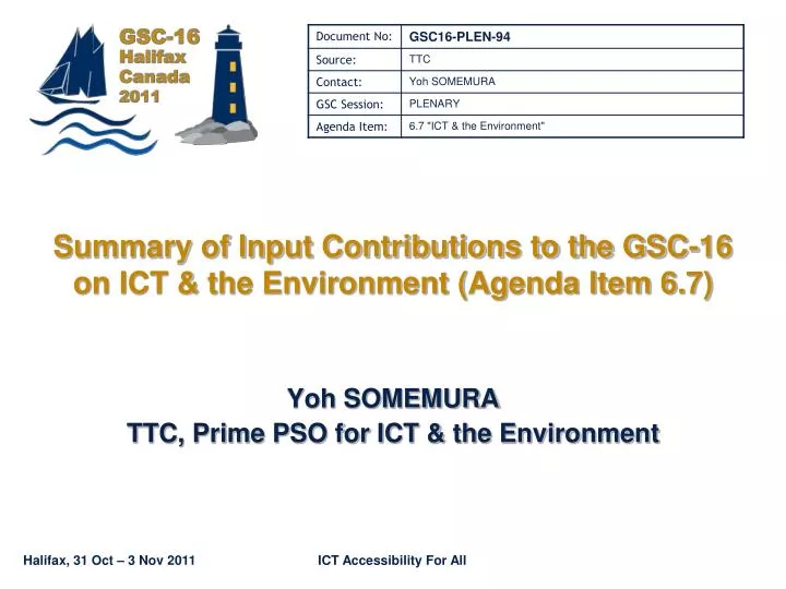 summary of input contributions to the gsc 16 on ict the environment agenda item 6 7