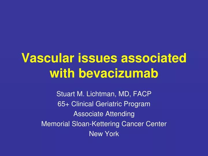 vascular issues associated with bevacizumab