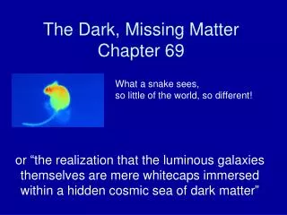 The Dark, Missing Matter Chapter 69