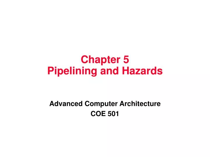 chapter 5 pipelining and hazards