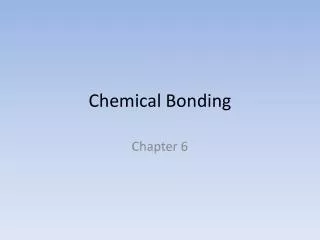 Chemical Bonding