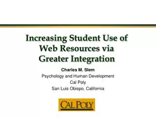 Increasing Student Use of Web Resources via Greater Integration
