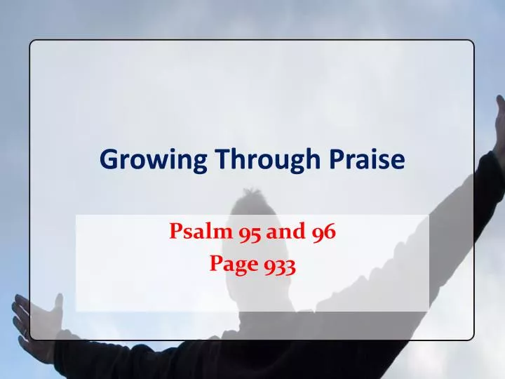 growing through praise