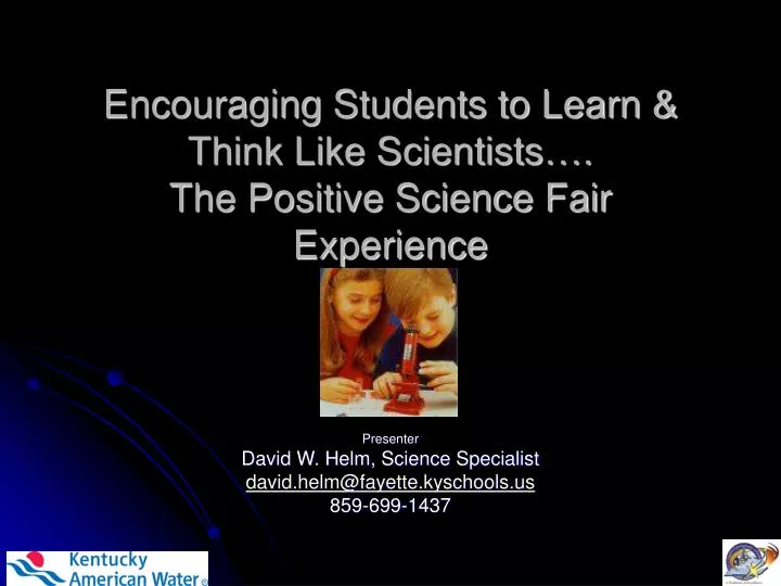 encouraging students to learn think like scientists the positive science fair experience