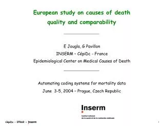 European study on causes of death quality and comparability