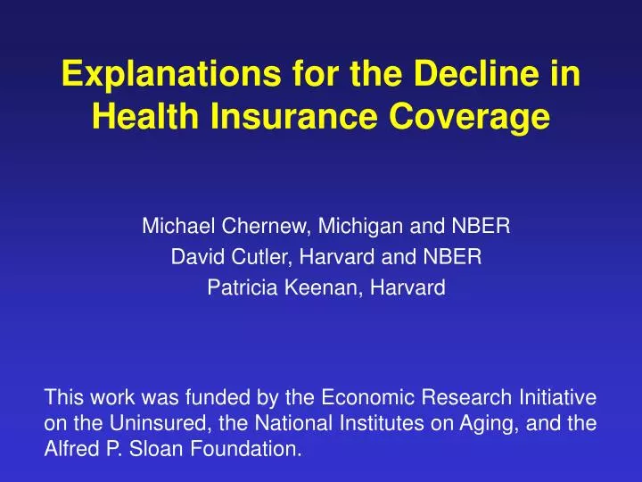 explanations for the decline in health insurance coverage