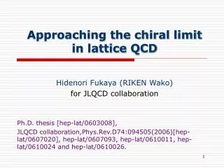 Approaching the chiral limit in lattice QCD