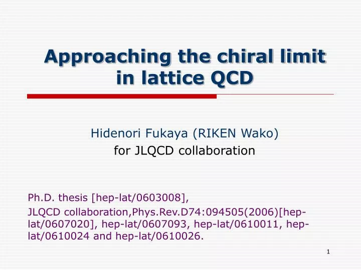 approaching the chiral limit in lattice qcd