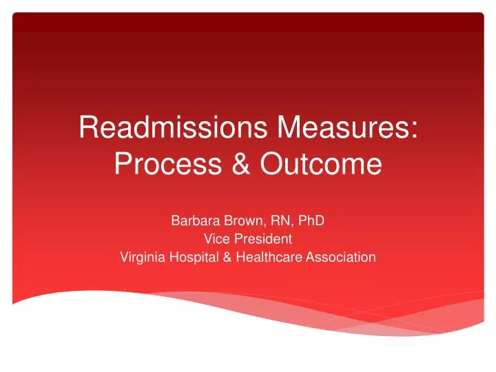 readmissions measures process outcome