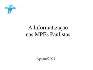 a informatiza o nas mpes paulistas