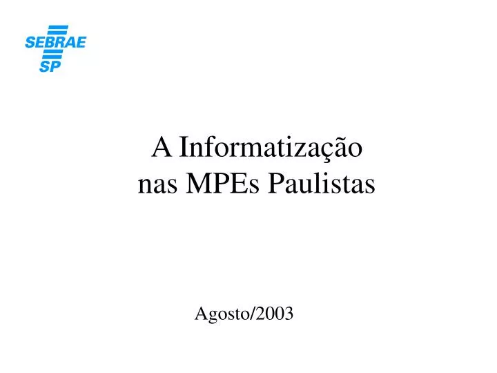 a informatiza o nas mpes paulistas