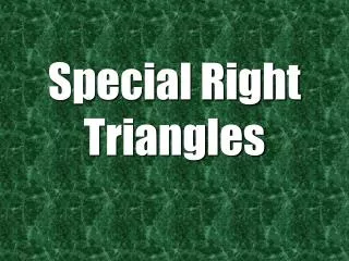 special right triangles