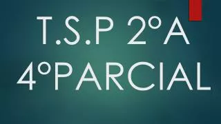 t s p 2 a 4 parcial