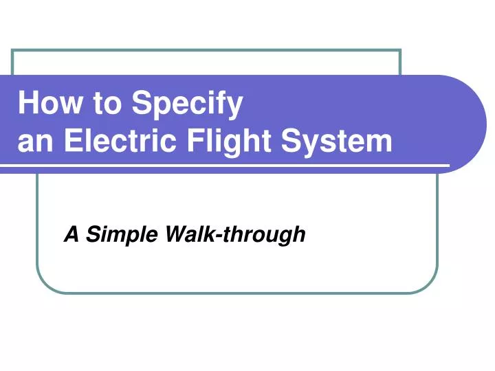 how to specify an electric flight system