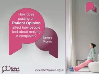 How does posting on Patient Opinion affect how people feel about making a complaint?