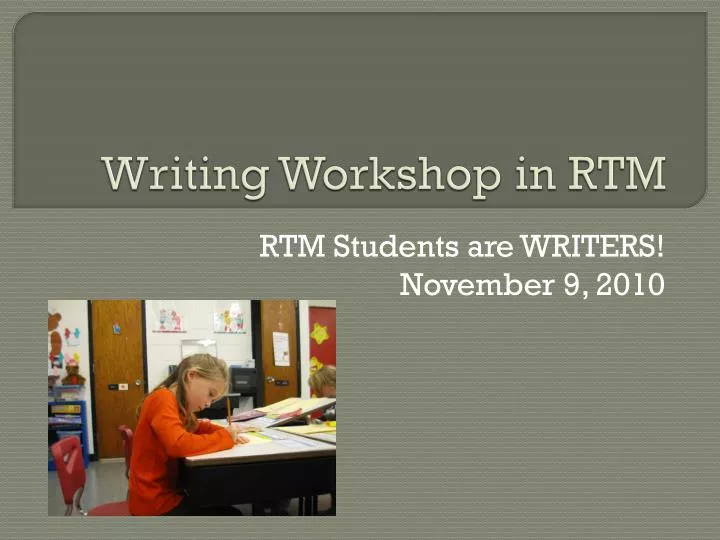 writing workshop in rtm