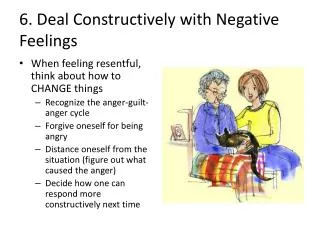 6. Deal Constructively with Negative Feelings