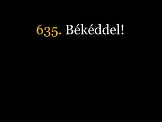 635 b k ddel