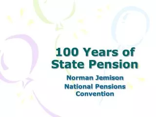 100 Years of State Pension