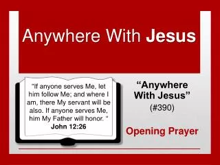 Anywhere With Jesus