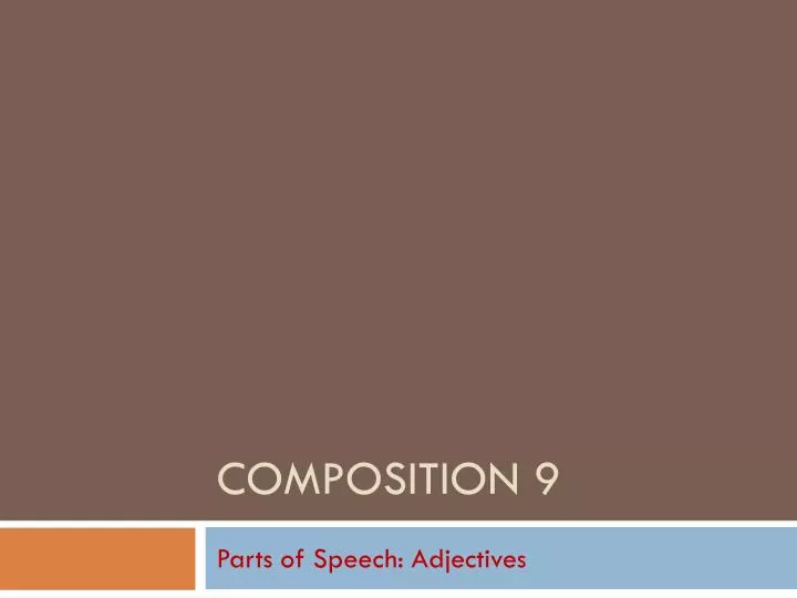 composition 9