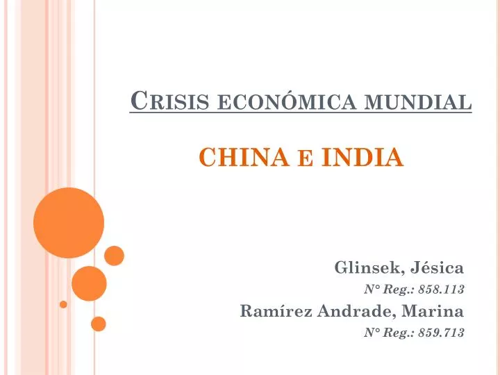 crisis econ mica mundial china e india