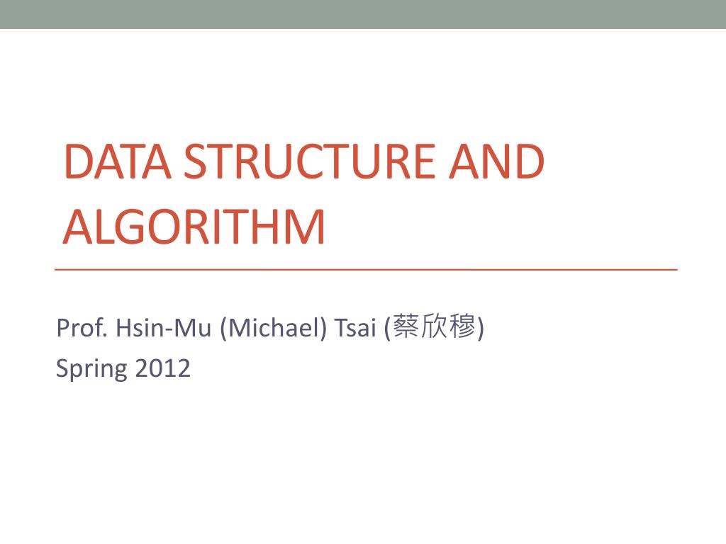 PPT - data structure and algorithm PowerPoint Presentation, free ...