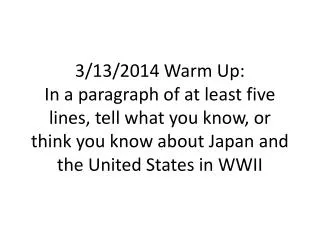 Japan, The US and WWII