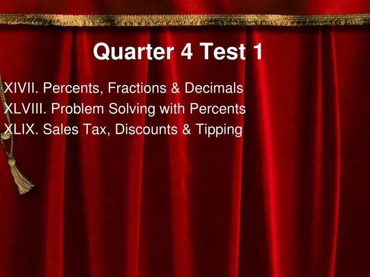 quarter 4 test 1