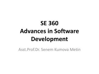 S E 3 60 Advances in Software Development
