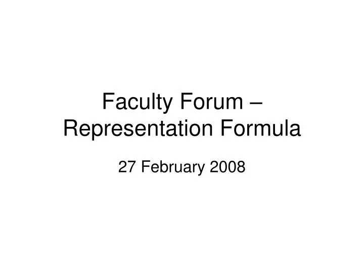 faculty forum representation formula