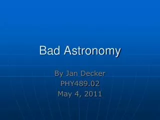 Bad Astronomy