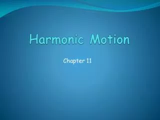 Harmonic Motion