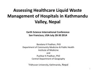 Assessing Healthcare Liquid Waste Management of Hospitals in Kathmandu Valley, Nepal