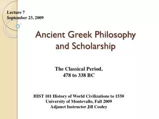 Ancient Greek Philosophy and Scholarship