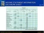 INCOME STATEMENT INFORMATION ON A WORK SHEET - slide 1