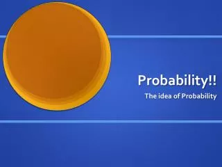 Probability!!