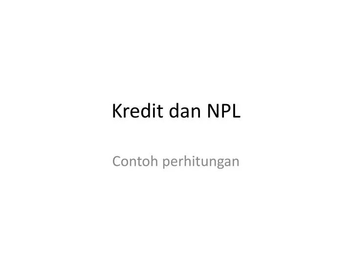 kredit dan npl