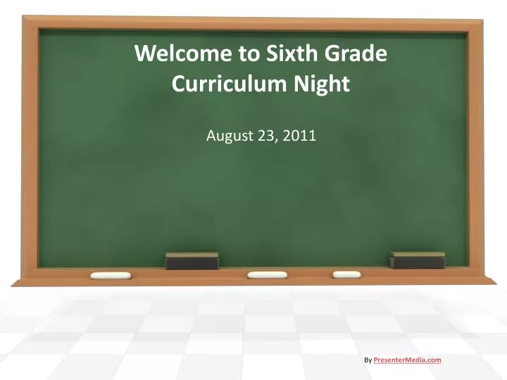 welcome to sixth grade curriculum night